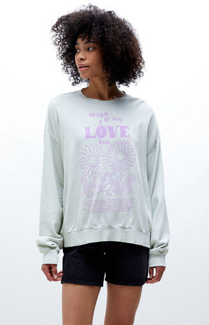PS / LA Ways To Say I Love You Sweatshirt | PacSun