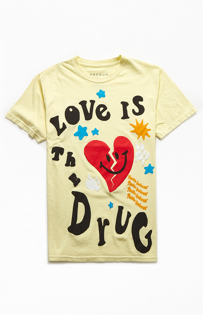 PacSun Love is the Drug T-Shirt | PacSun